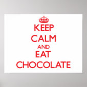 Houd rustig en eet Chocolade Poster (Voorkant)