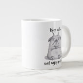 Houd rustig en geniet van uw thee/persoonlijk gepe grote koffiekop (Voorkant rechts)