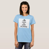 Houd rustig en hou van Octopus T-shirt (Voorkant volledig)