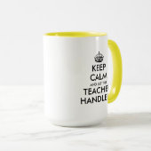 Houd rustig en laat de leraar het grappig aanpakke mok (Voorkant rechts)