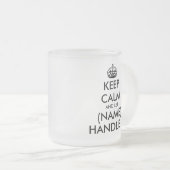 Houd rustig en laat het (blanco) grappig aanpakken matglas koffiemok (Voorkant rechts)