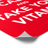 Houd rustig en neem uw vitaminen poster in (Hoek)