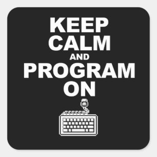 Houd rustig en programma aan vierkante sticker