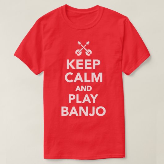 Houd rustig en speel banjo t-shirt (Design voorkant)
