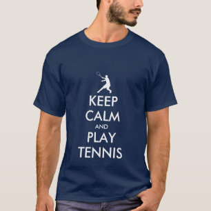 Houd rustig en speel tennis t-shirt