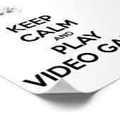 Houd rustig en speel videospellen Poster (Hoek)