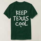Houd Texas Cool donkere t - shirts (Design voorkant)