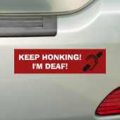 Houd toeterend! Ik ben Doof! Bumpersticker (Op auto)