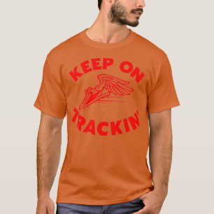 Houd Trackinx27 aan T-shirt