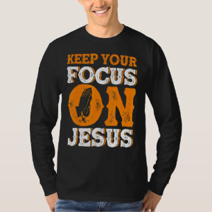 Houd uw aandacht op Jezus Bijbelstudie Christelijk T-shirt