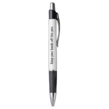 Houd uw handen van deze pen Novelty
