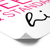 Houd uw hoofd hoog en hoge standaarden Poster (Hoek)