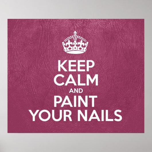 Houd uw nagels kalm en verf, roze leder poster (Voorkant)