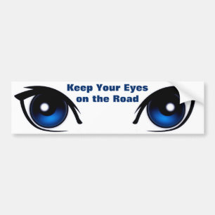 Houd uw ogen op de weg, Bumpersticker