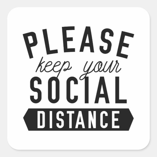 Houd uw sociale afstand vierkante sticker (Voorkant)