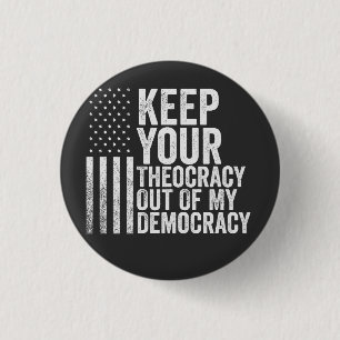 Houd uw theocratie buiten mijn democratie Harris Ronde Button 3,2 Cm