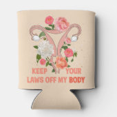 Houd uw wetten uit mijn lichaam | Pro-keuze Blikjeskoeler (Achterkant)