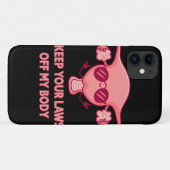 Houd uw wetten uit mijn lichaam ProChoice Feminist Case-Mate iPhone Case (Achterkant (horizontaal))
