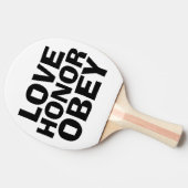 HOUD VAN HONOR EN OBEY, PADDLE VOOR verloving Tafeltennisbatje (Zijkant)