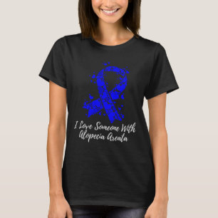 Houd van iemand met alopecia areata bewustzijn t-shirt