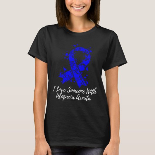 Houd van iemand met alopecia areata bewustzijn t-shirt (Voorkant)