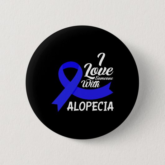 Houd van iemand met alopecia bewustzijn 1 ronde button 5,7 cm (Voorkant)