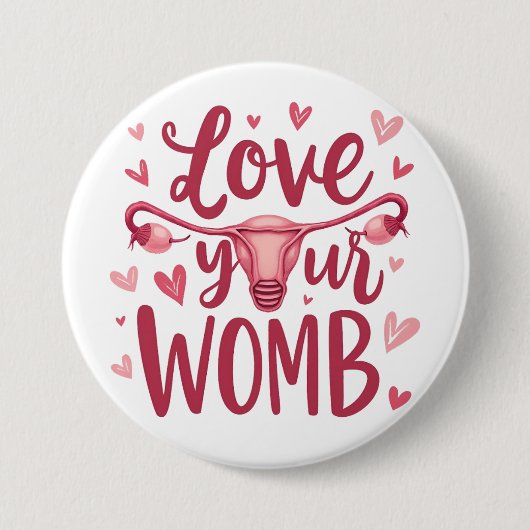 Houd van je baarmoeder abortus lichaam positivitei ronde button 7,6 cm (Voorkant)