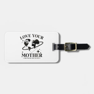 🌍💚 Houd van je Moeder 🌿 Bagagelabel