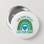 💚 Houd van je Moeder, Houd van je Planeet 🌍 Ronde Button 7,6 Cm (Voorkant /achterkant)
