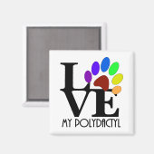 HOUD VAN Mijn polydactyl Magneet (Voorkant / Achterkant)