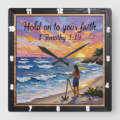 Houd vast aan je geloof 1 Timoteüs 1:19 Vierkante Klok (Voorkant)