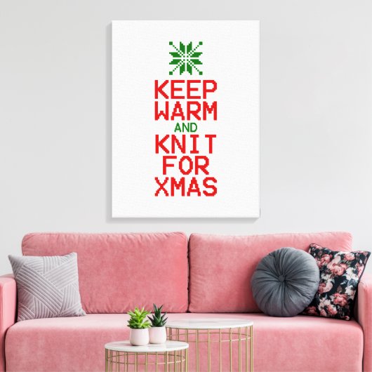 Houd Warm en Knit voor Kerstmis Canvas Afdruk (Insitu (Woonkamer))