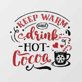 Houd warme drink hete cacao kerst raamsticker (Vel)