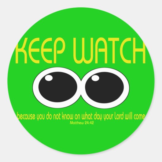 HOUD WATCH - Matt 24:42 Ronde Sticker (Voorkant)