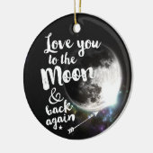 Houd weer van u op de maan en terug ・ Ruimteontwer Keramisch Ornament (Links)