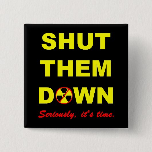 Houd ze tegen Nuke Slogan Pinback Vierkante Button 5,1 Cm (Voorkant)