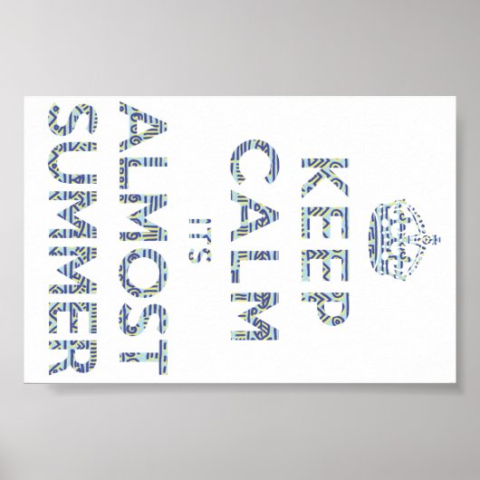 Houd zijn bijna zomerse Poster kalm (Voorkant)