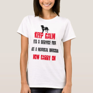 Houd zijn een service-hond kalm t-shirt