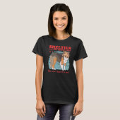 Houdbaarheid is net als een hond van Shetland Shee T-shirt (Voorkant volledig)