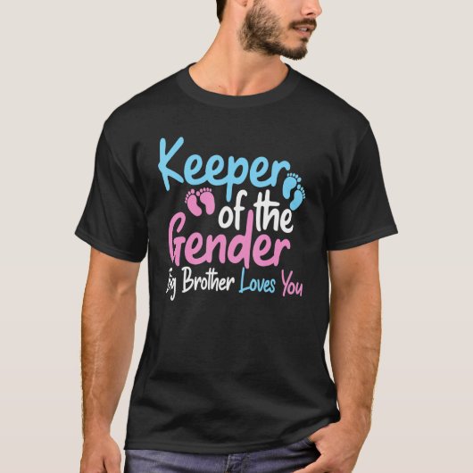 Houder van de gender Big Brother houdt van je gesl T-shirt (Voorkant)