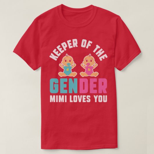 Houder van de gender Mimi houdt van je grappige ge T-shirt (Design voorkant)