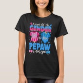 Houder van gender pepaw houdt van roze of blauwe B T-shirt (Voorkant)