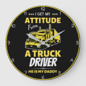 Houding van mijn vrachtwagenchauffeur papa grote klok (Voorkant)