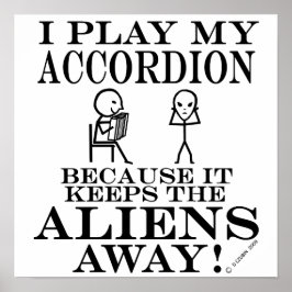 Houdt Aliens Away Accordion in stand Poster