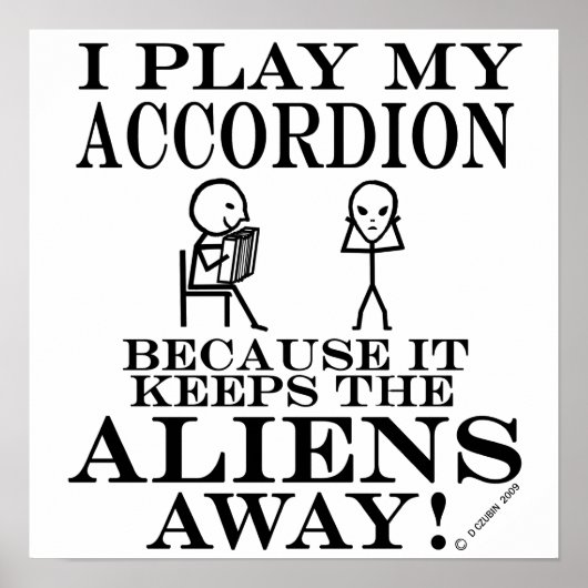 Houdt Aliens Away Accordion in stand Poster (Voorkant)