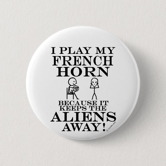 Houdt Aliens Away French Horn Ronde Button 5,7 Cm (Voorkant)