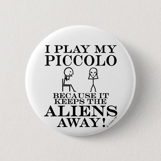 Houdt Aliens Away Piccolo in stand Ronde Button 5,7 Cm (Voorkant)