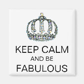 HOUDT CALM EN BLIJFT FABULOUS Magnet (Voorkant)