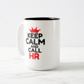 HOUDT CALM EN VRAAG UW TWEEKLEURIGE KOFFIEMOK (Voorkant links)