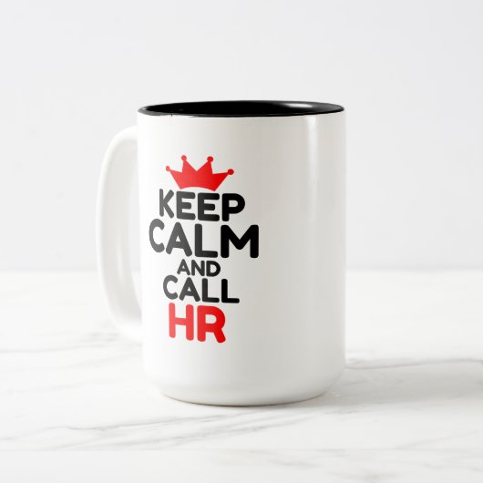 HOUDT CALM EN VRAAG UW TWEEKLEURIGE KOFFIEMOK (Voorkant links)